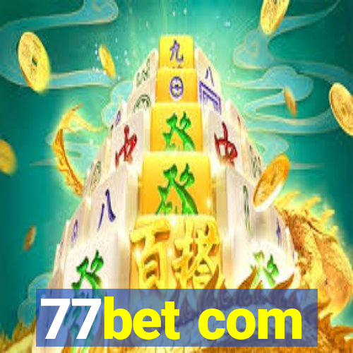 77bet com